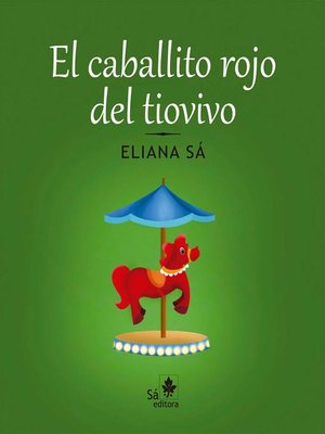 cover image of El caballito rojo del tiovivo